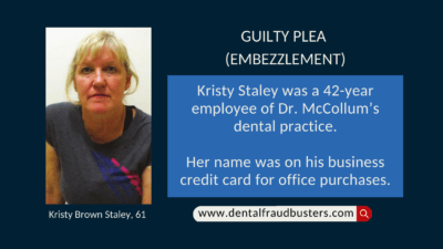 guily please dental embezzlement